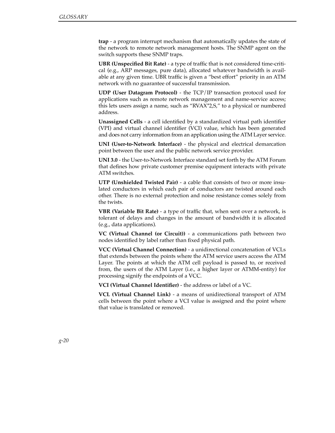 Cabletron Systems 9A000 manual VCI Virtual Channel Identiﬁer the address or label of a VC 