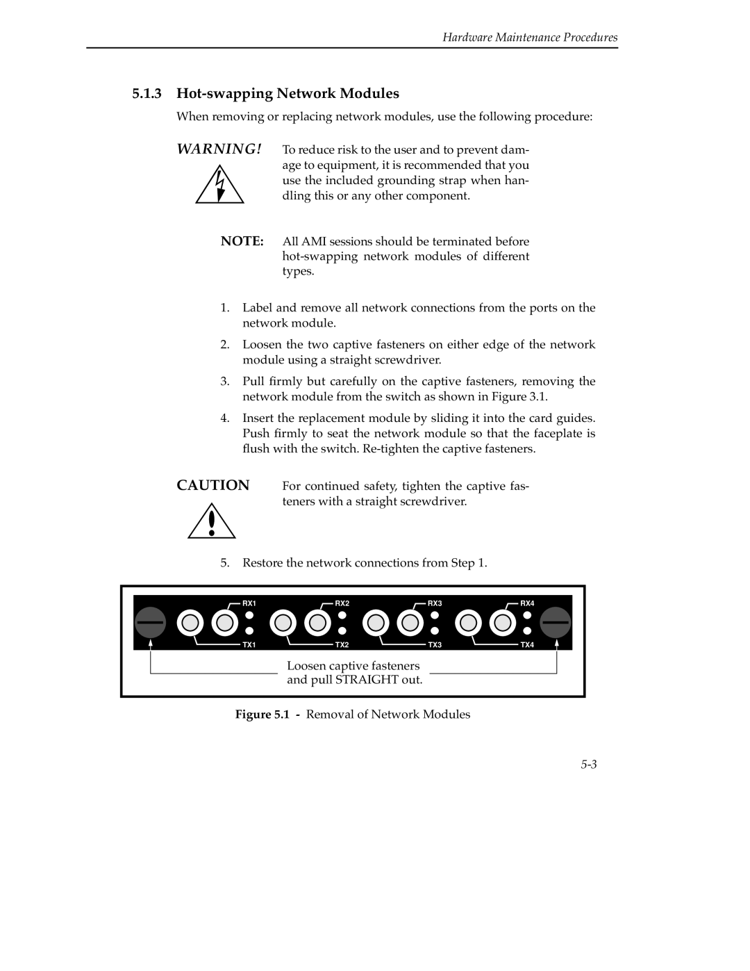 Cabletron Systems 9A000 manual Hot-swapping Network Modules, Removal of Network Modules 