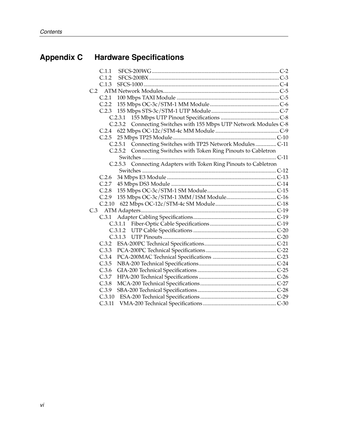 Cabletron Systems 9A000 manual Appendix C Hardware Speciﬁcations 