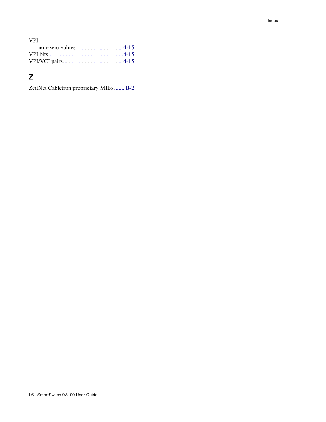 Cabletron Systems 9A100 manual Non-zero values 