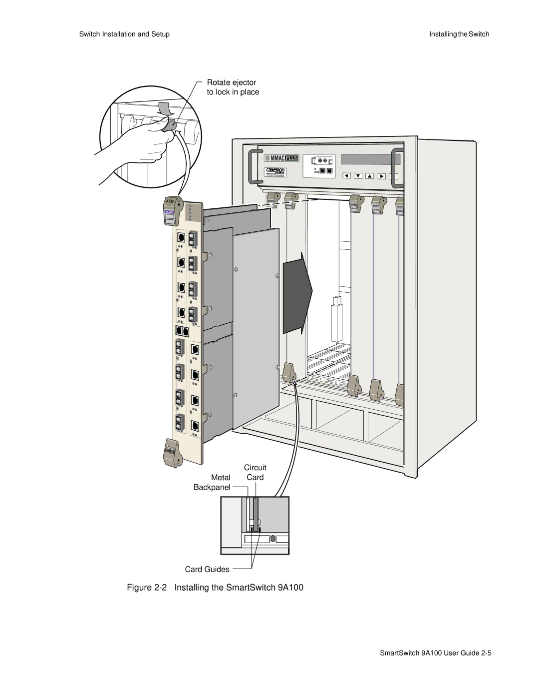 Cabletron Systems manual Installing the SmartSwitch 9A100 