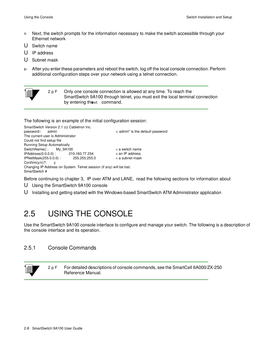 Cabletron Systems 9A100 manual Using the Console, Console Commands 