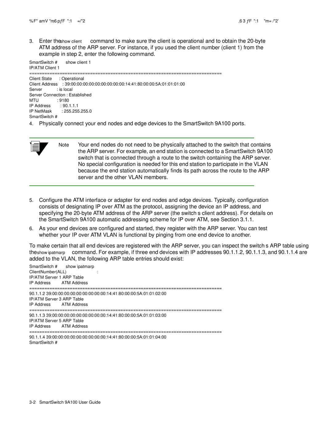 Cabletron Systems 9A100 manual Server Is local Server Connection Established 