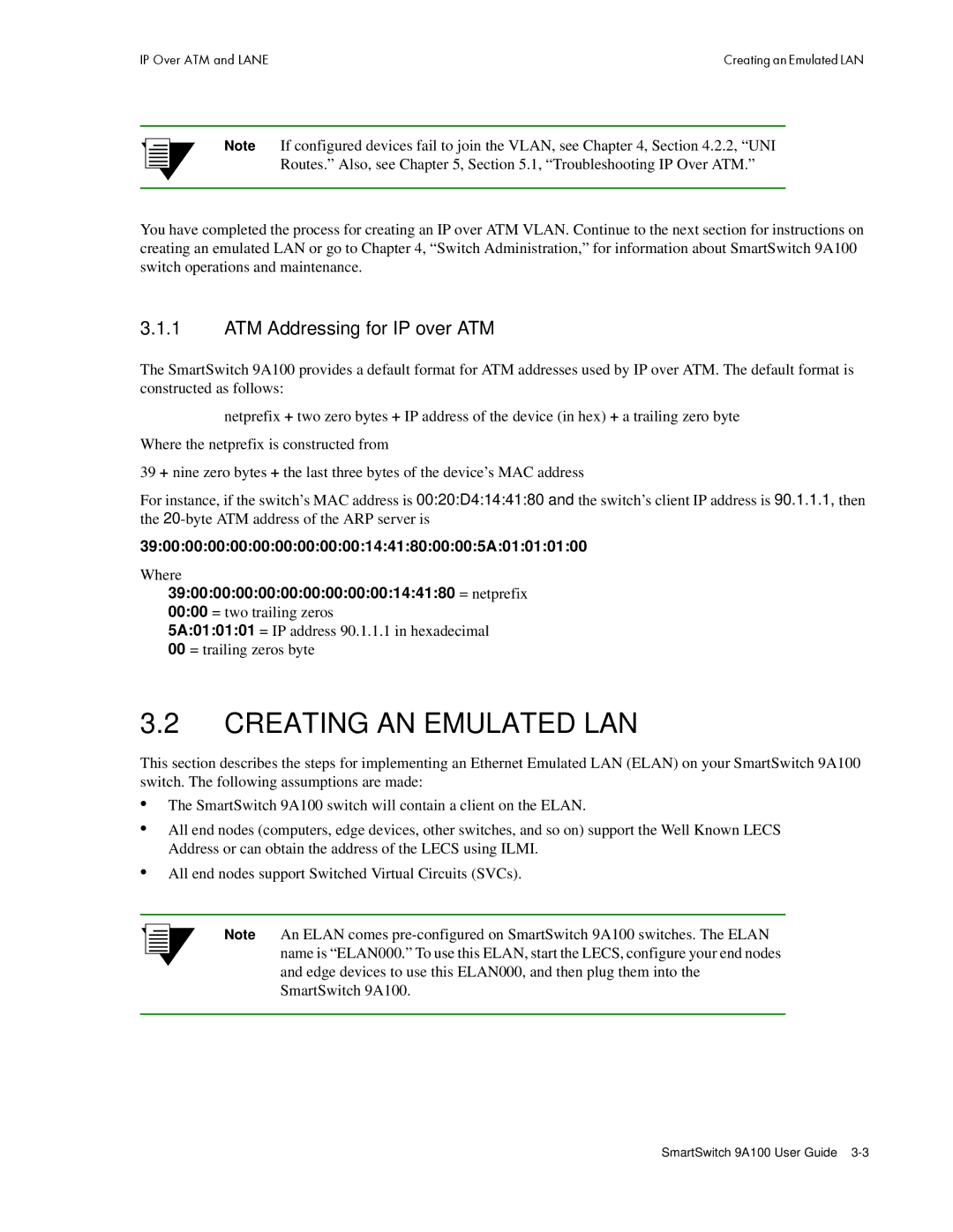 Cabletron Systems 9A100 Creating AN Emulated LAN, ATM Addressing for IP over ATM, 3900000000000000000014418000005A01010100 