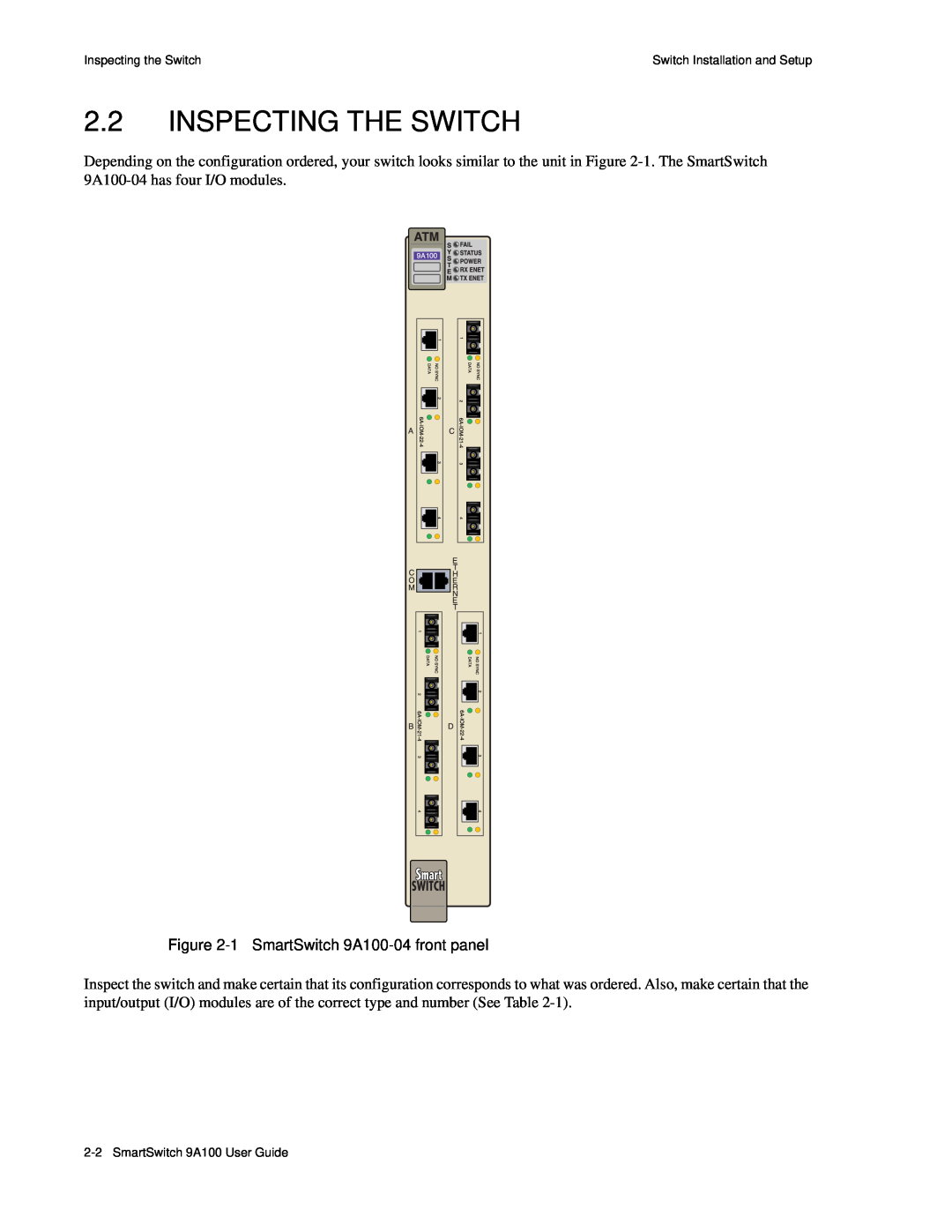 Cabletron Systems manual Inspecting The Switch, 1 SmartSwitch 9A100-04 front panel 