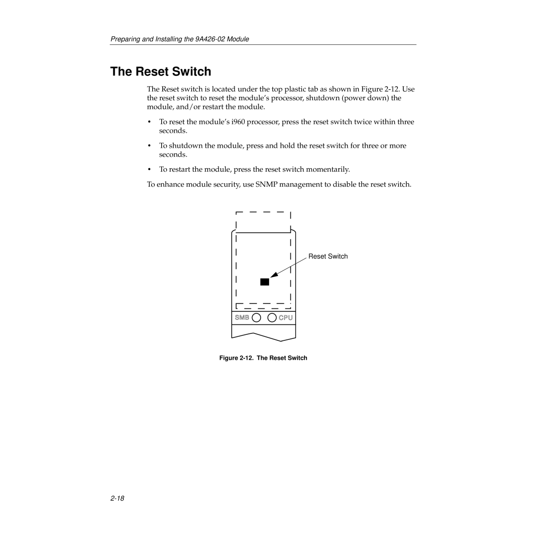 Cabletron Systems 9A426-02 manual The Reset Switch 