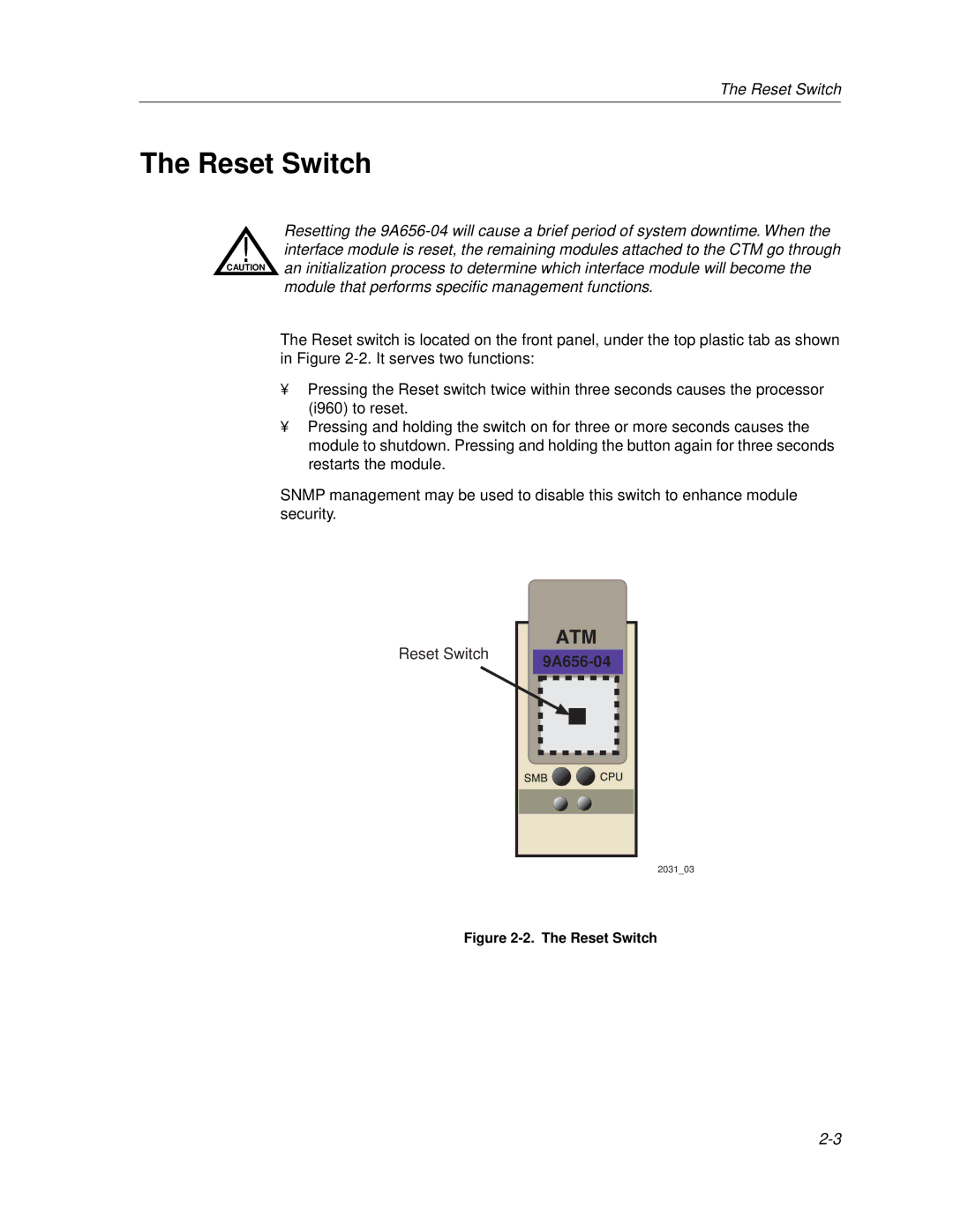 Cabletron Systems 9A656-04 ATM Module manual Reset Switch 