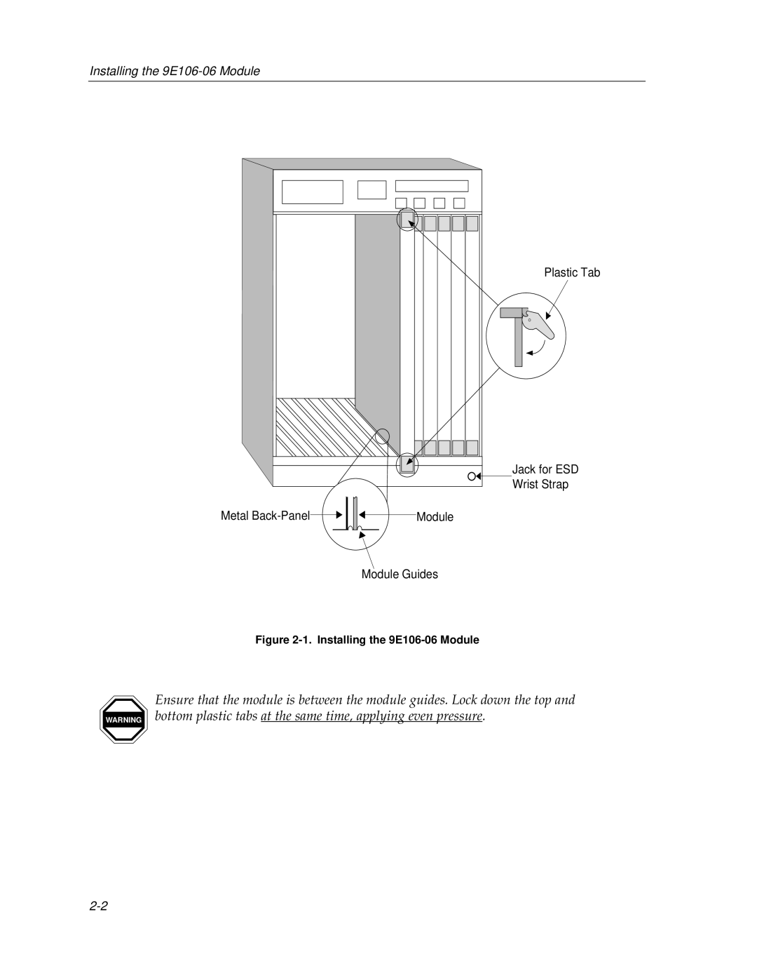 Cabletron Systems manual Installing the 9E106-06 Module 