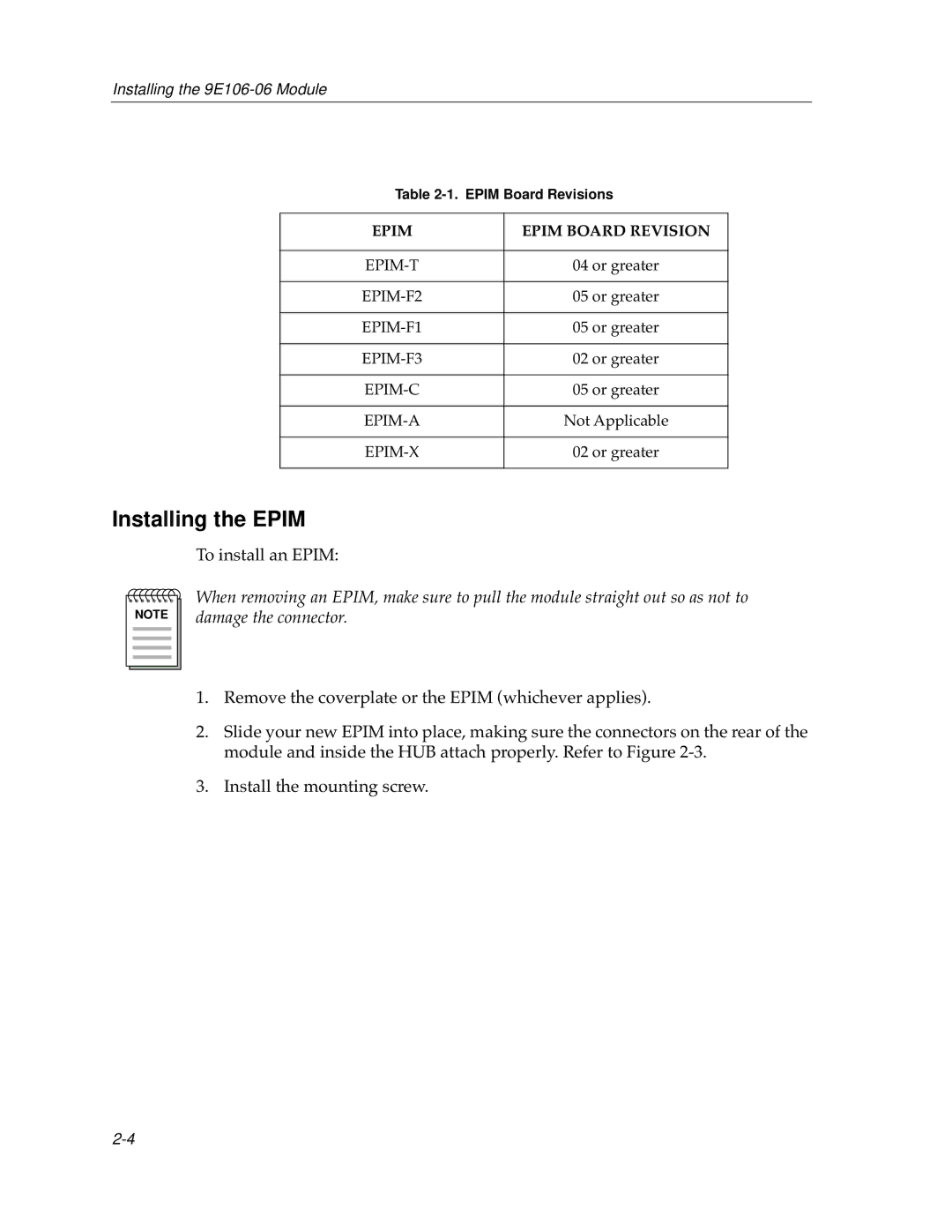 Cabletron Systems 9E106-06 manual Installing the Epim, Epim Epim Board Revision 