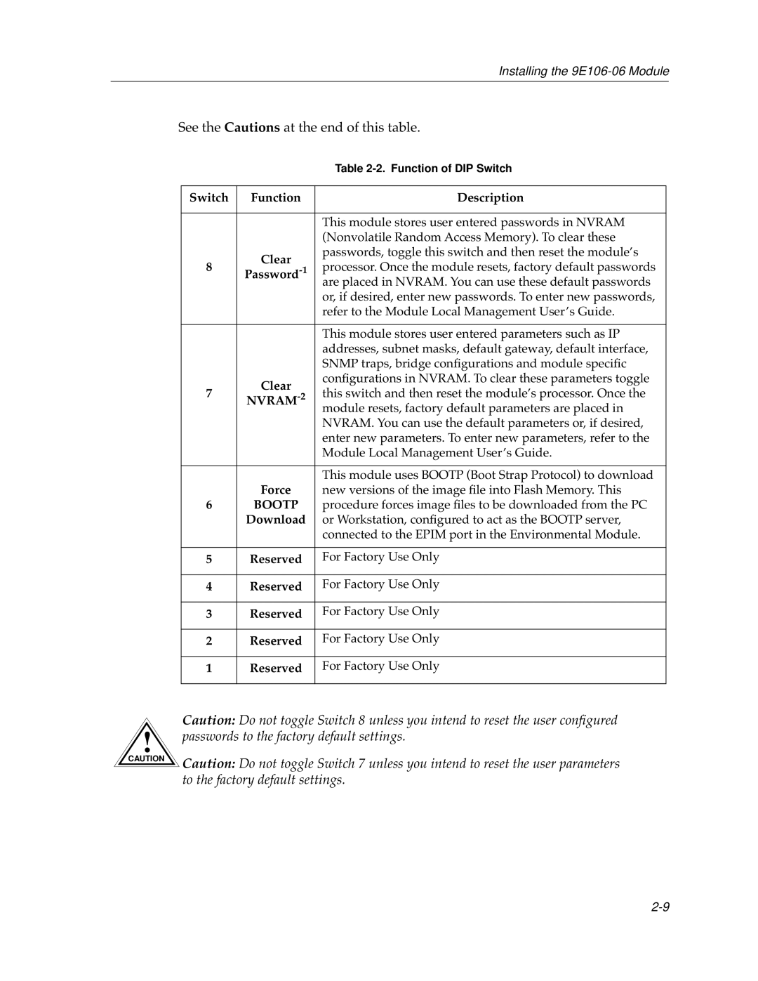 Cabletron Systems 9E106-06 manual See the Cautions at the end of this table 