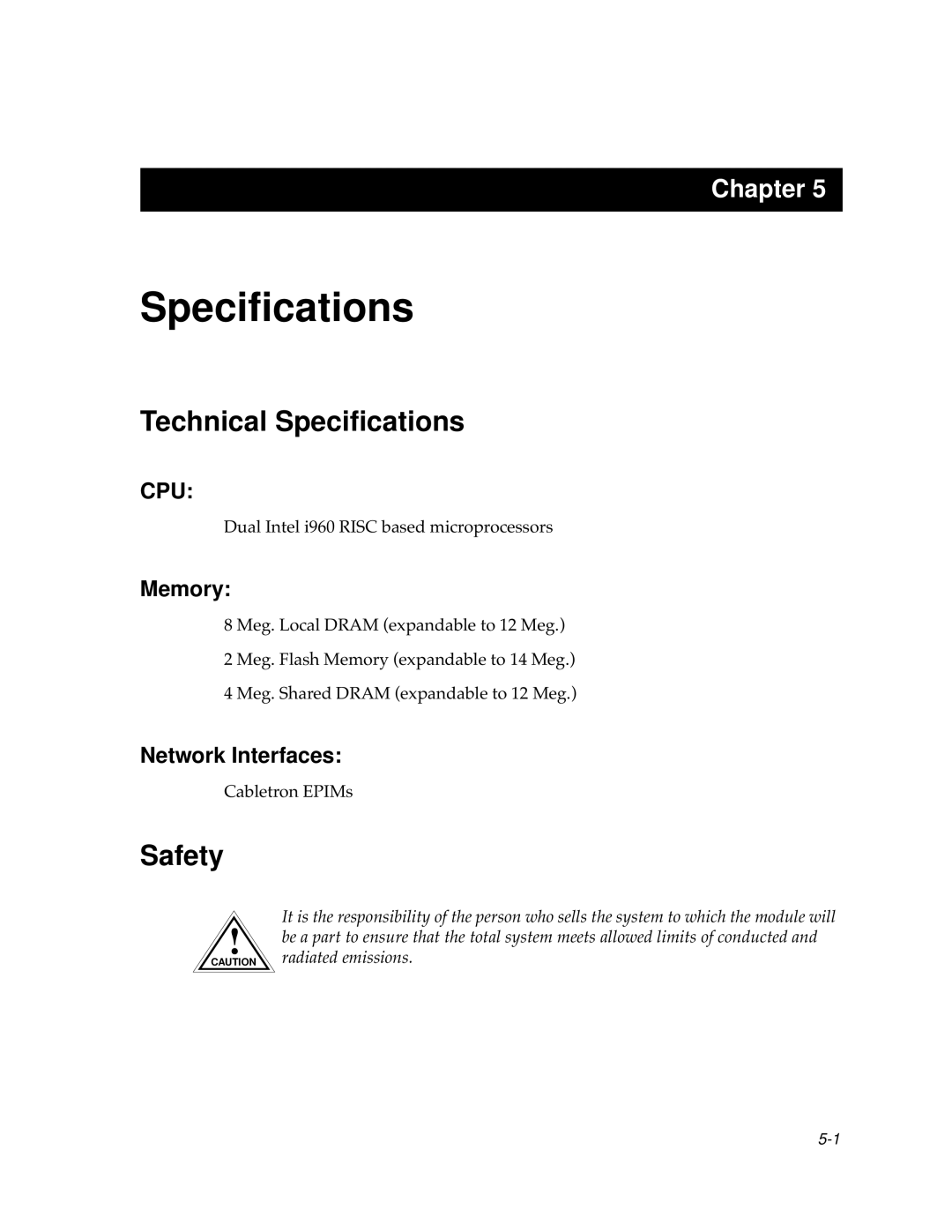 Cabletron Systems 9E106-06 manual Technical Speciﬁcations, Safety, Memory, Network Interfaces 