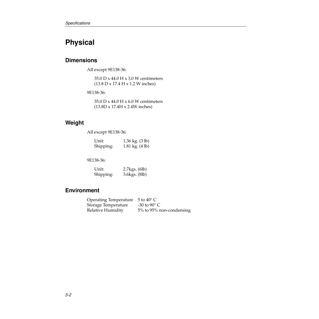 Cabletron Systems 9E133-36, 9E138-12, 9E138-36b, 9E132-15 manual Physical, Dimensions, Weight, Environment 