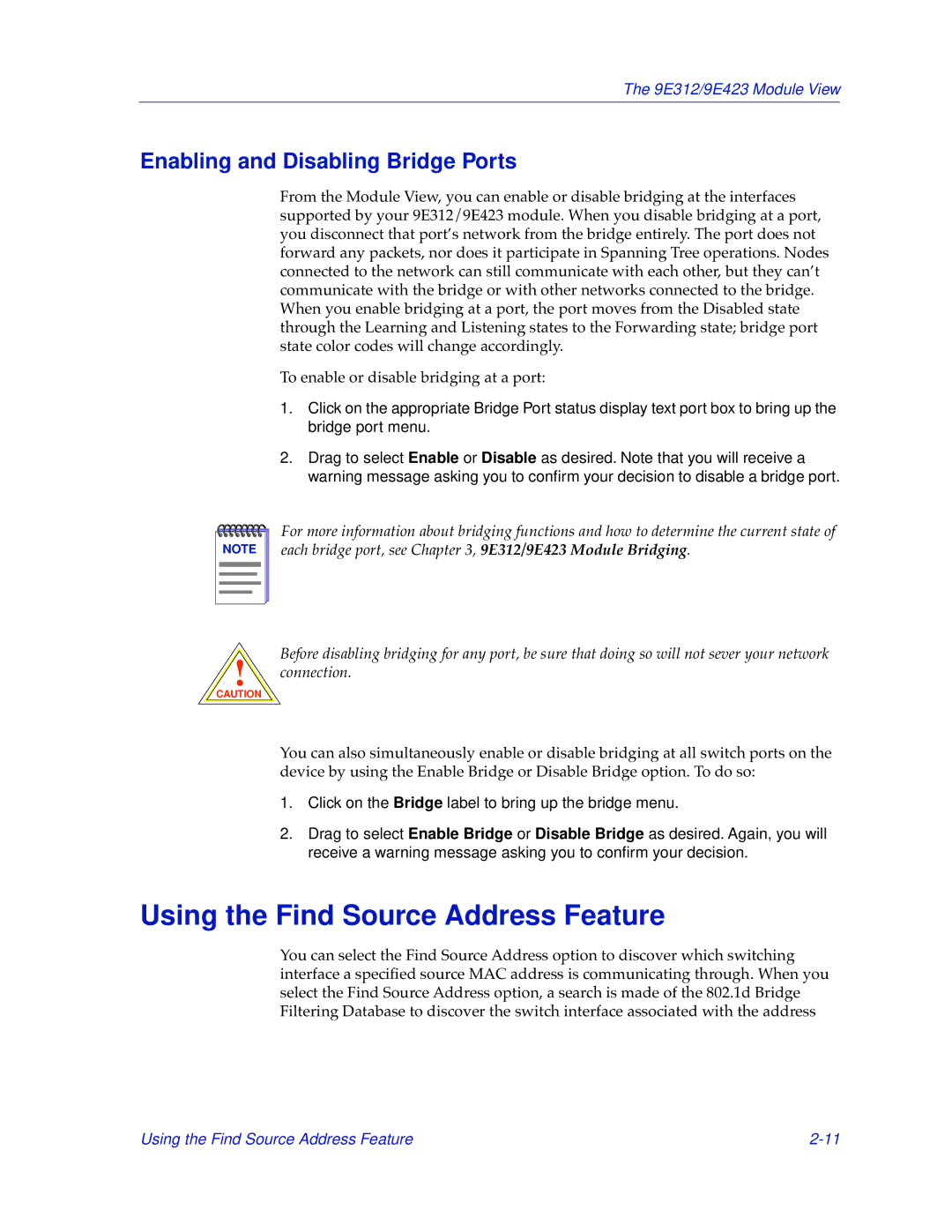 Cabletron Systems 9E423, 9E312 manual Using the Find Source Address Feature, Enabling and Disabling Bridge Ports 