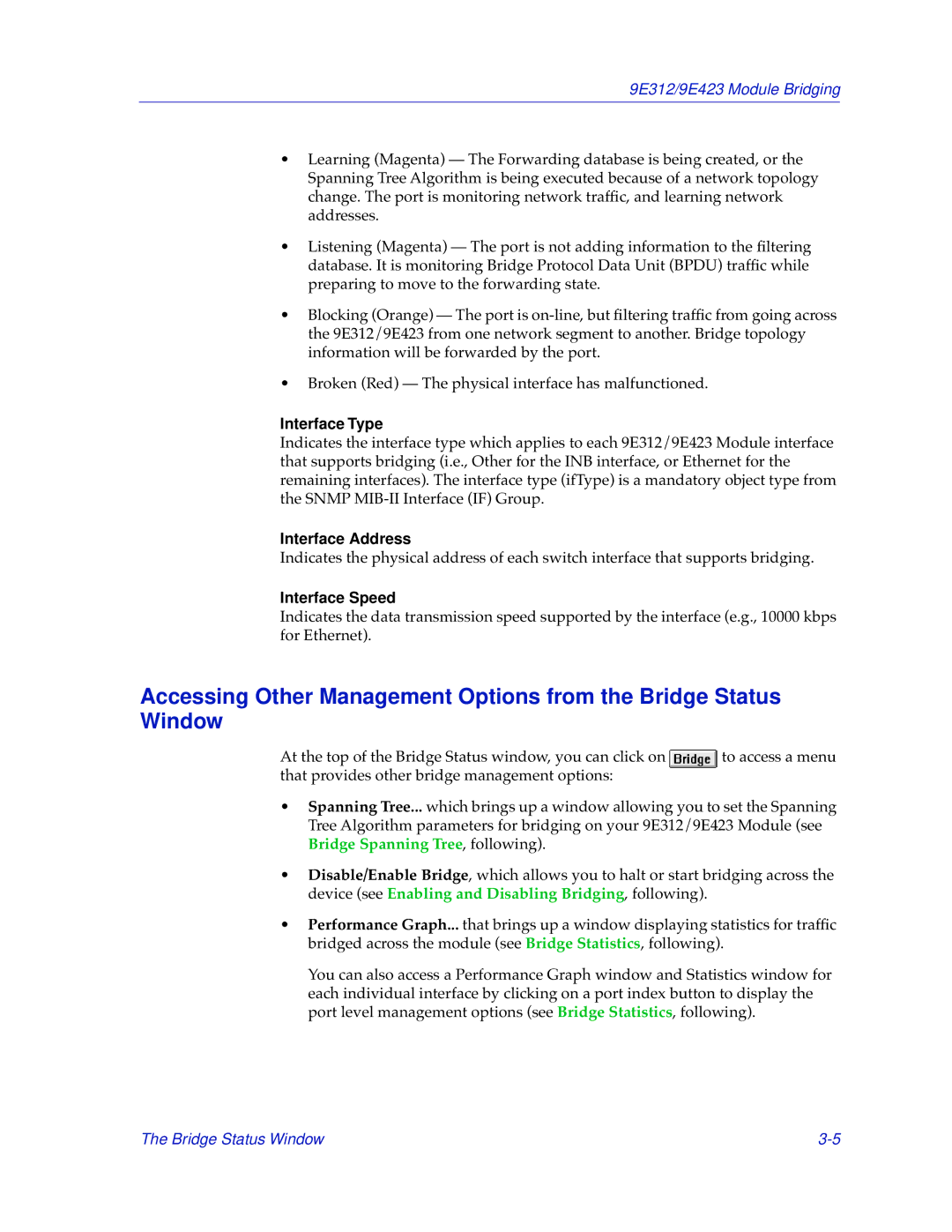 Cabletron Systems 9E423, 9E312 manual Interface Type, Interface Address, Interface Speed 