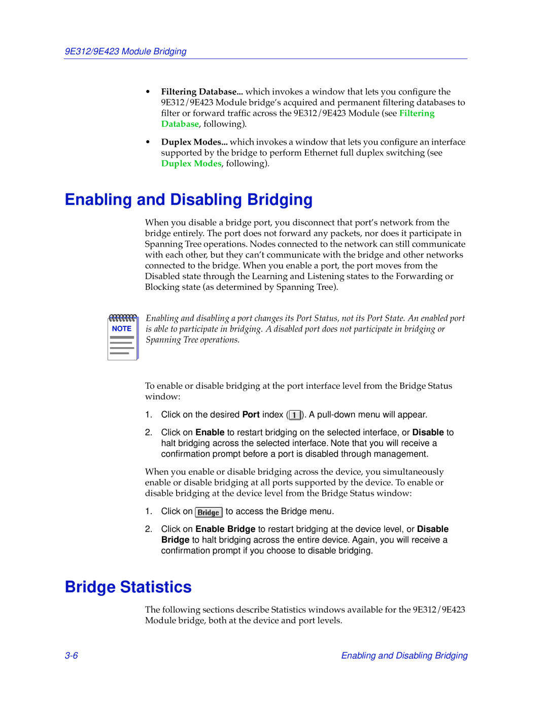 Cabletron Systems 9E312, 9E423 manual Enabling and Disabling Bridging, Bridge Statistics 