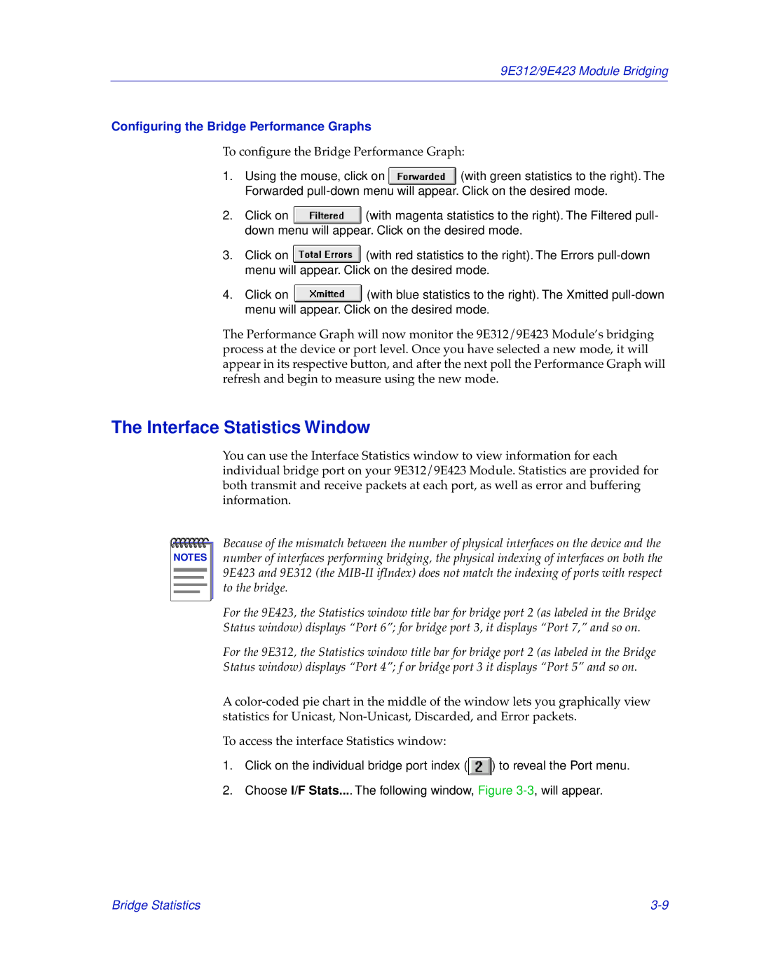 Cabletron Systems 9E423, 9E312 manual Interface Statistics Window, Conﬁguring the Bridge Performance Graphs 