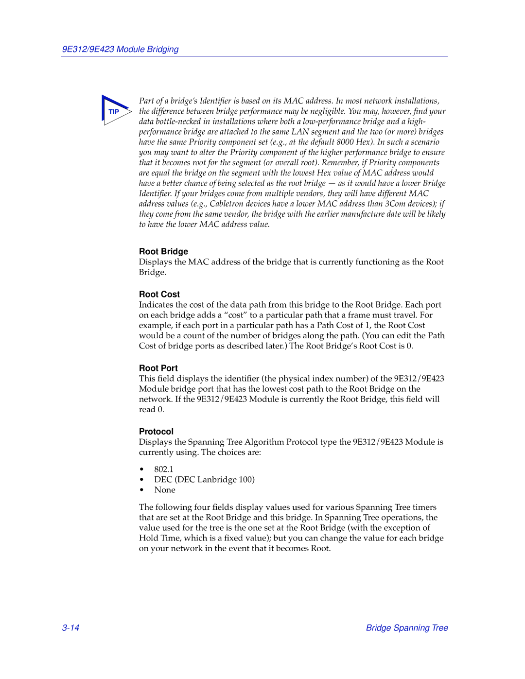 Cabletron Systems 9E312, 9E423 manual Root Bridge, Root Cost, Root Port, Protocol 