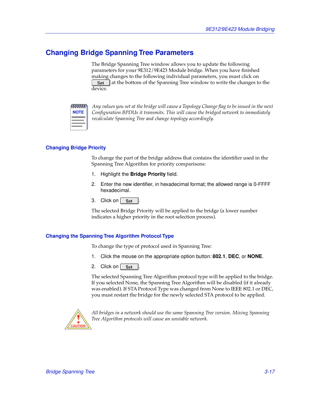 Cabletron Systems 9E423, 9E312 manual Changing Bridge Spanning Tree Parameters, Changing Bridge Priority 