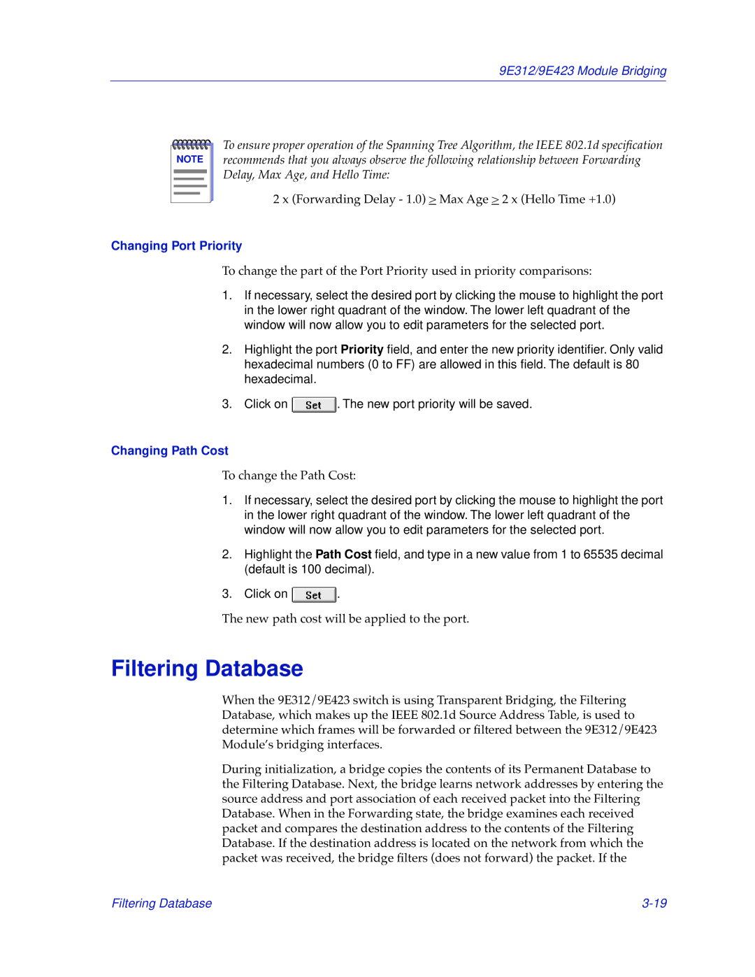 Cabletron Systems 9E423, 9E312 manual Filtering Database, Changing Port Priority, Changing Path Cost 