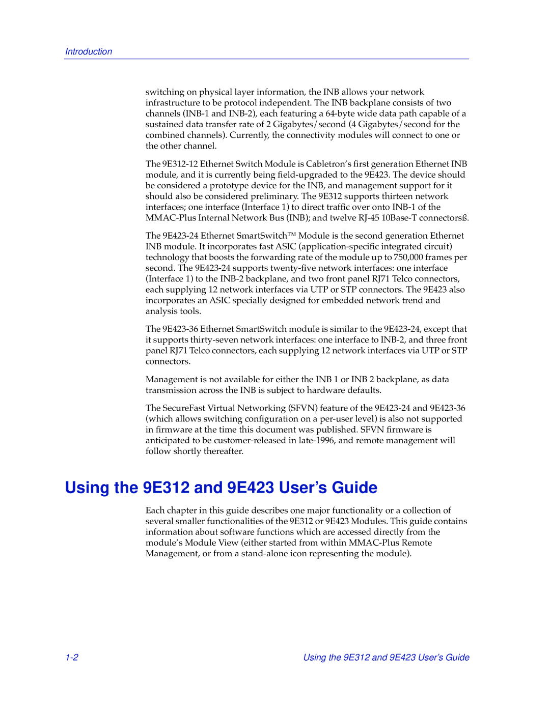 Cabletron Systems manual Using the 9E312 and 9E423 User’s Guide, Introduction 