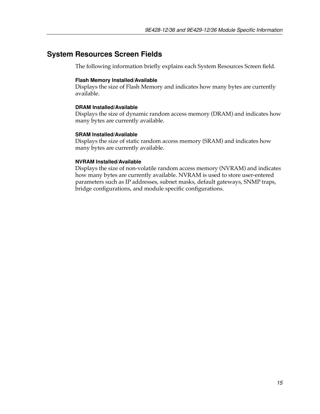 Cabletron Systems 9E428-36, 9E429-36, 9E428-12, 9E429-12 appendix System Resources Screen Fields 