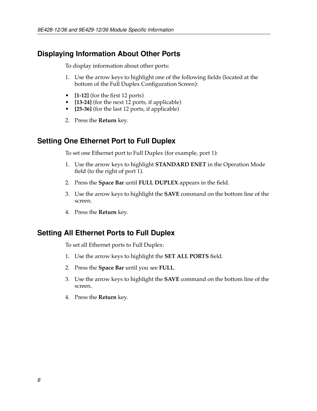 Cabletron Systems 9E429-36, 9E428-36 Displaying Information About Other Ports, Setting One Ethernet Port to Full Duplex 