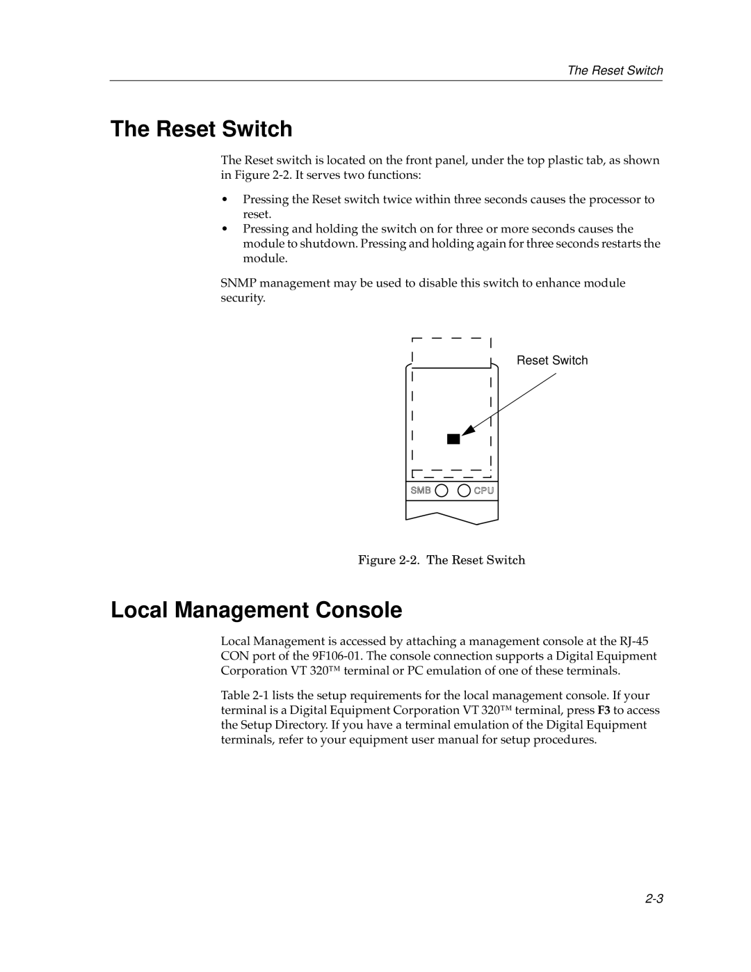 Cabletron Systems 9F106-01 manual Reset Switch, Local Management Console 