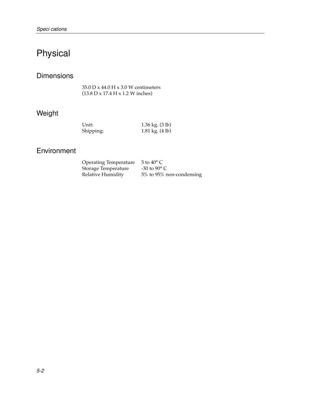 Cabletron Systems 9F106-01 manual Physical, Environment 