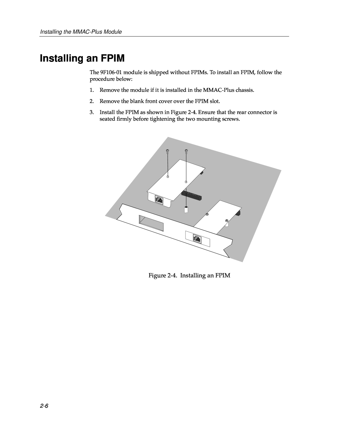 Cabletron Systems 9F106-01 manual 4.Installing an FPIM, Installing the MMAC-PlusModule 