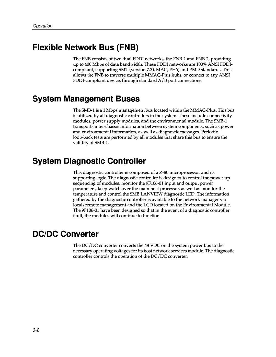 Cabletron Systems 9F106-01 Flexible Network Bus FNB, System Management Buses, System Diagnostic Controller, Operation 