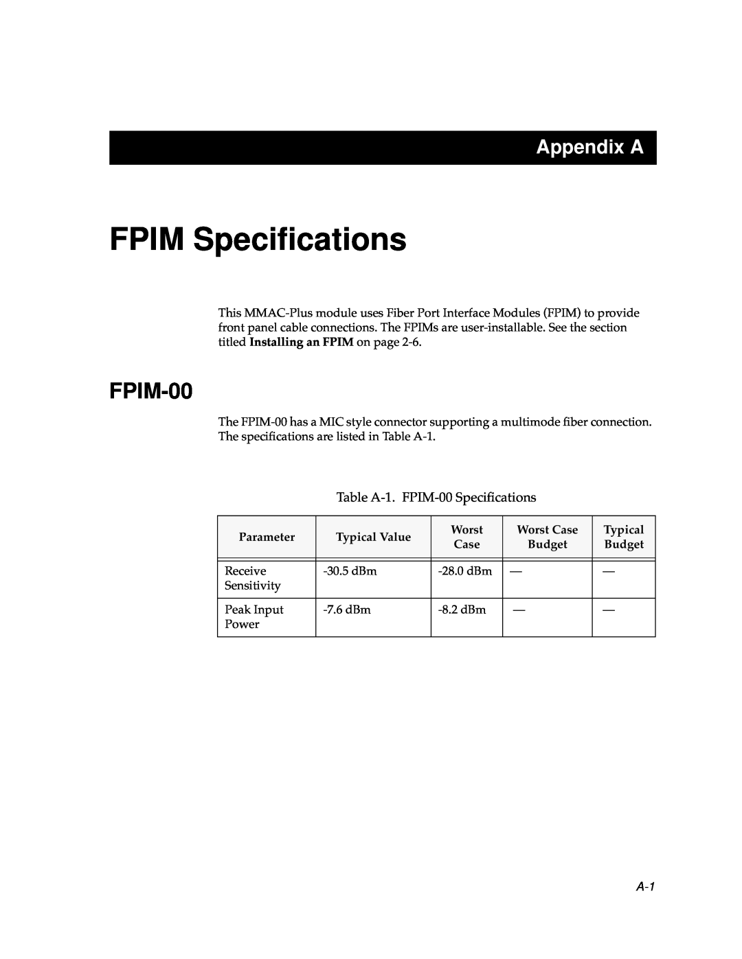 Cabletron Systems 9F106-01 FPIM Speciﬁcations, Appendix A, Table A-1. FPIM-00Speciﬁcations, Parameter, Typical Value 