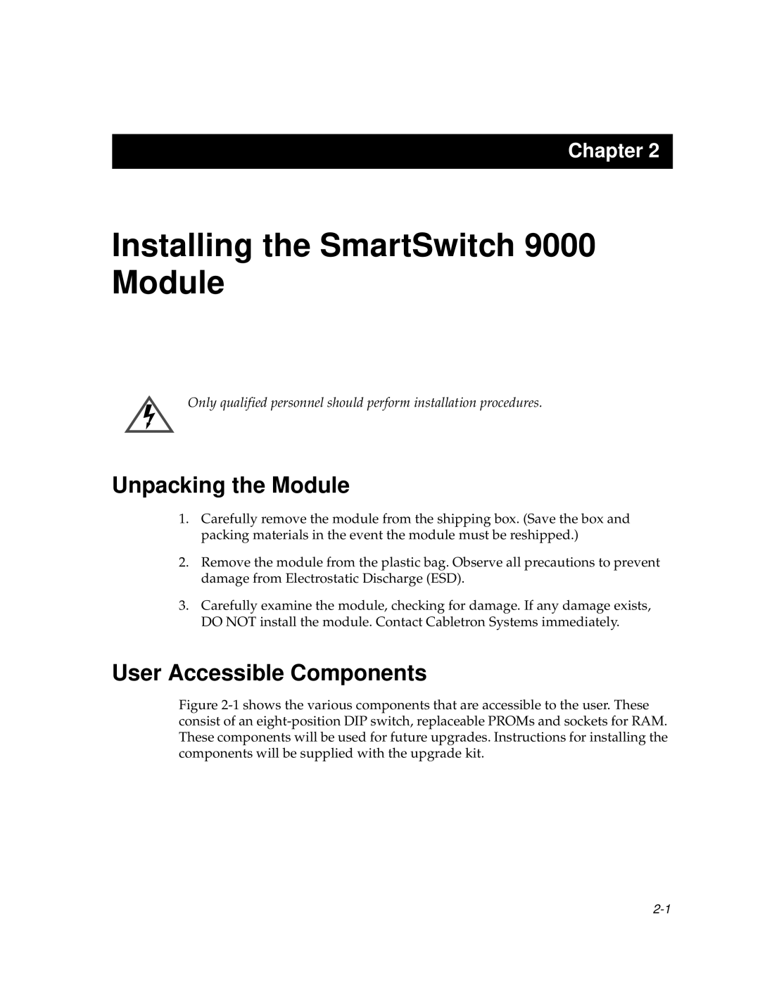 Cabletron Systems 9F120-08, 9F122-12, 9F125-0 manual Unpacking the Module, User Accessible Components 