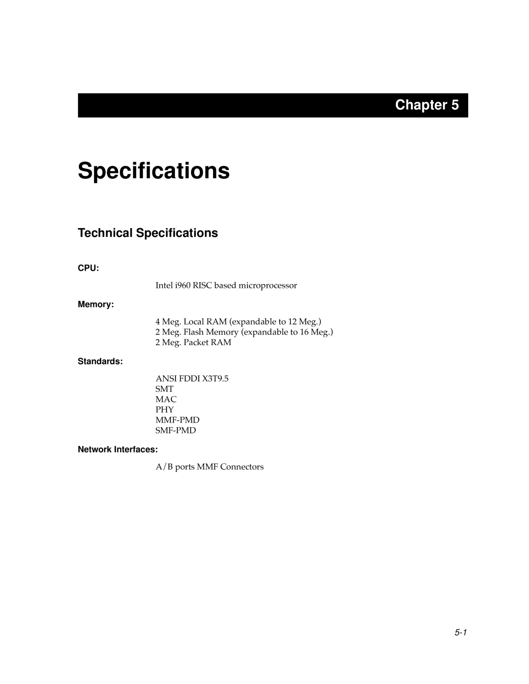 Cabletron Systems 9F315-02, 9F310-02 manual Technical Speciﬁcations, Memory, Standards, Network Interfaces 