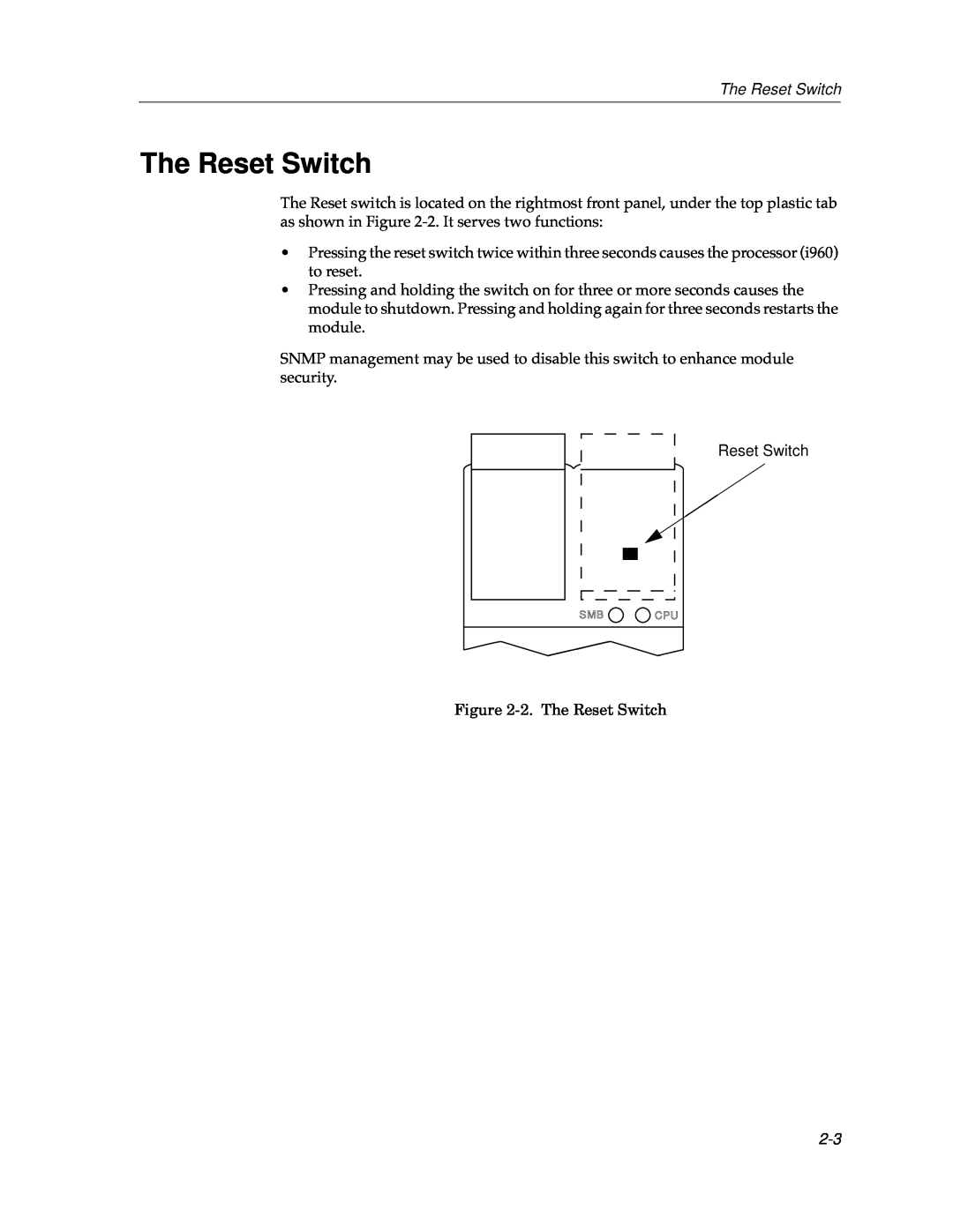 Cabletron Systems 9F315-02, 9F310-02 manual The Reset Switch 