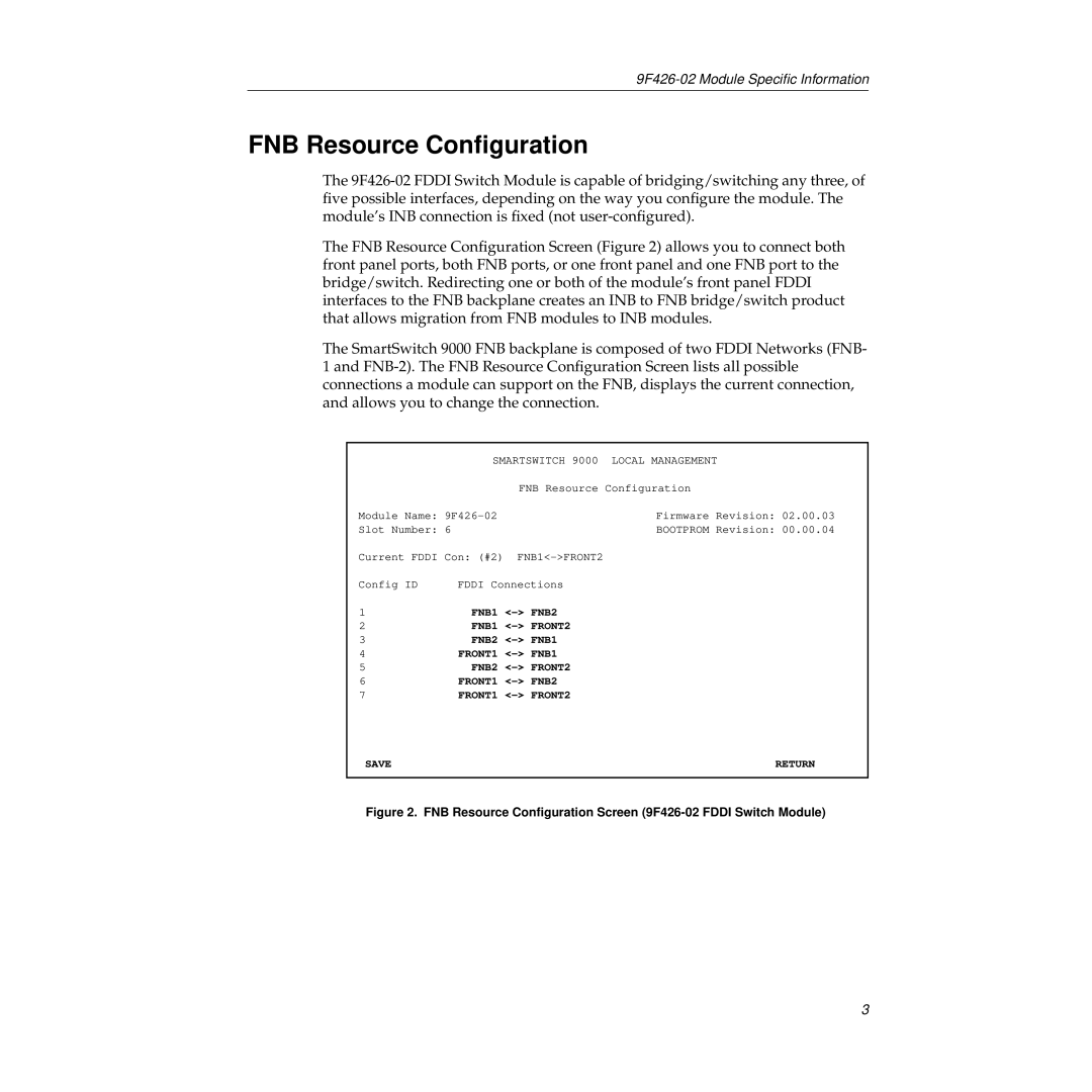 Cabletron Systems 9F426-02 appendix FNB Resource Conﬁguration, Smartswitch 9000 Local Management 