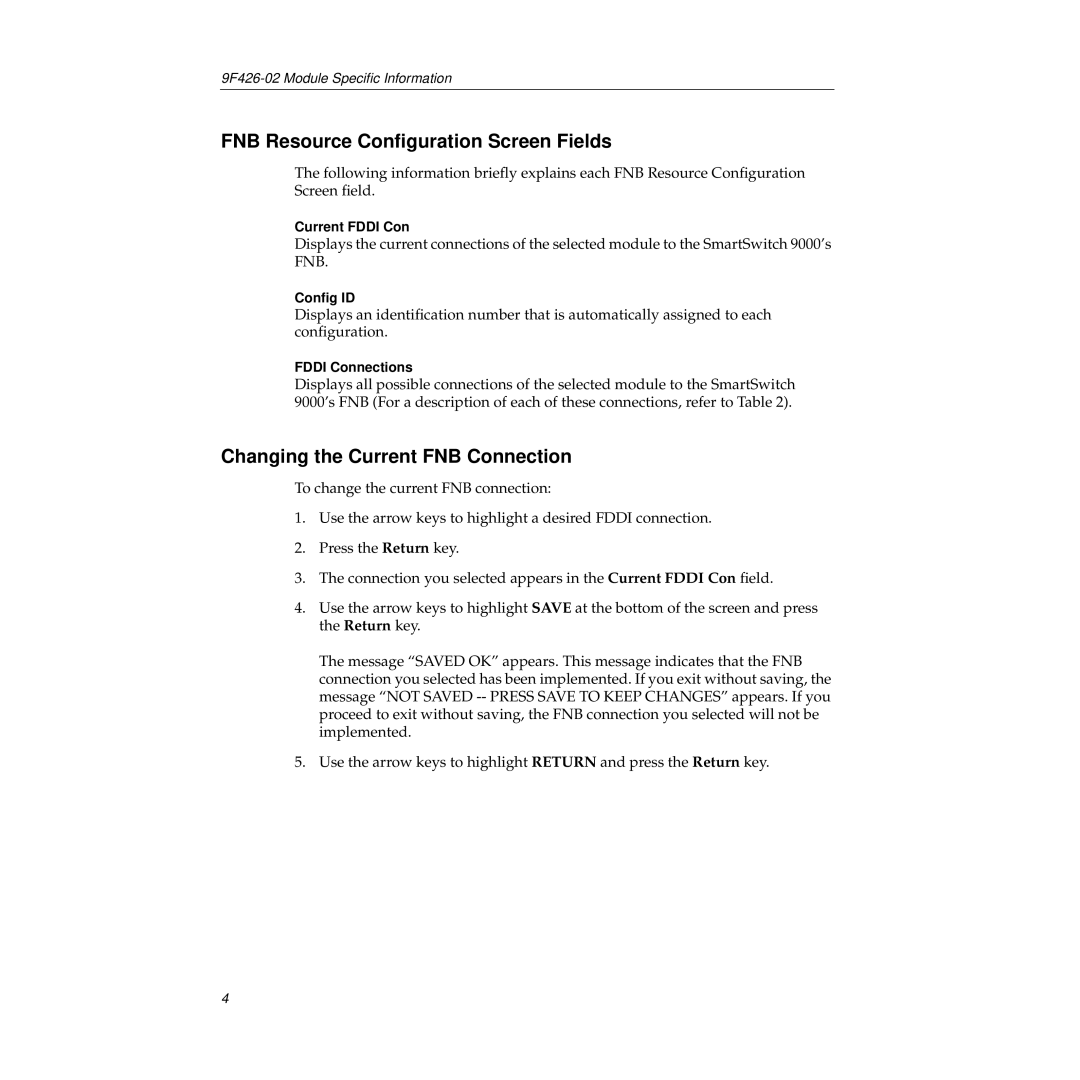 Cabletron Systems 9F426-02 appendix FNB Resource Conﬁguration Screen Fields, Changing the Current FNB Connection 