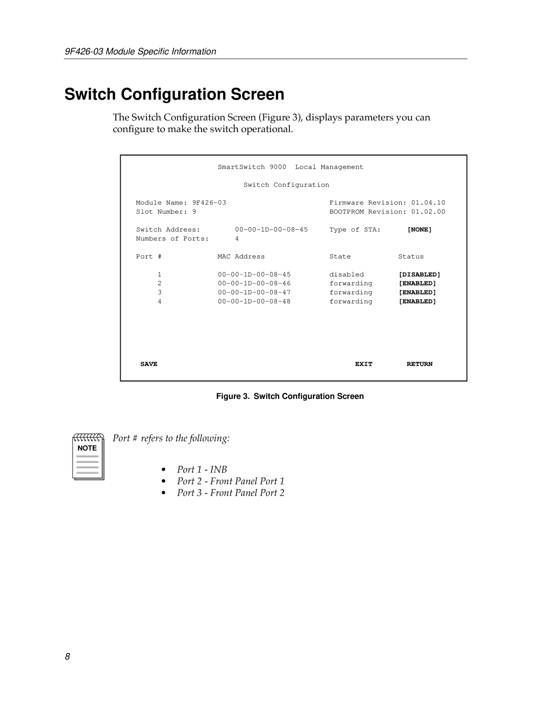 Cabletron Systems 9F426-03 appendix Switch Conﬁguration Screen 