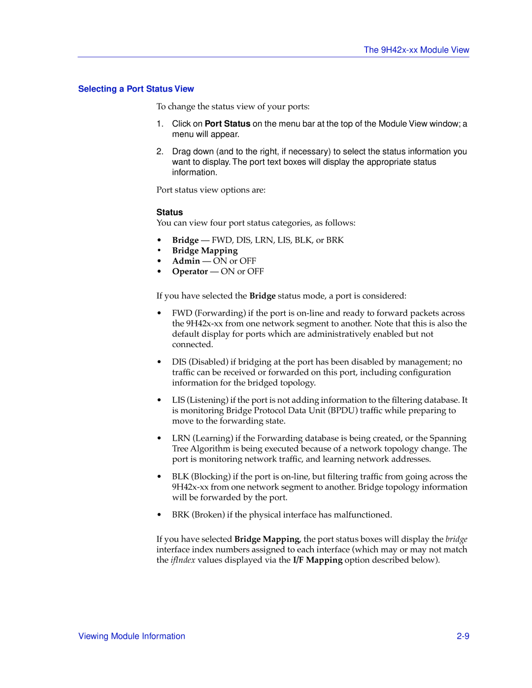 Cabletron Systems 9H42X-XX manual Selecting a Port Status View 