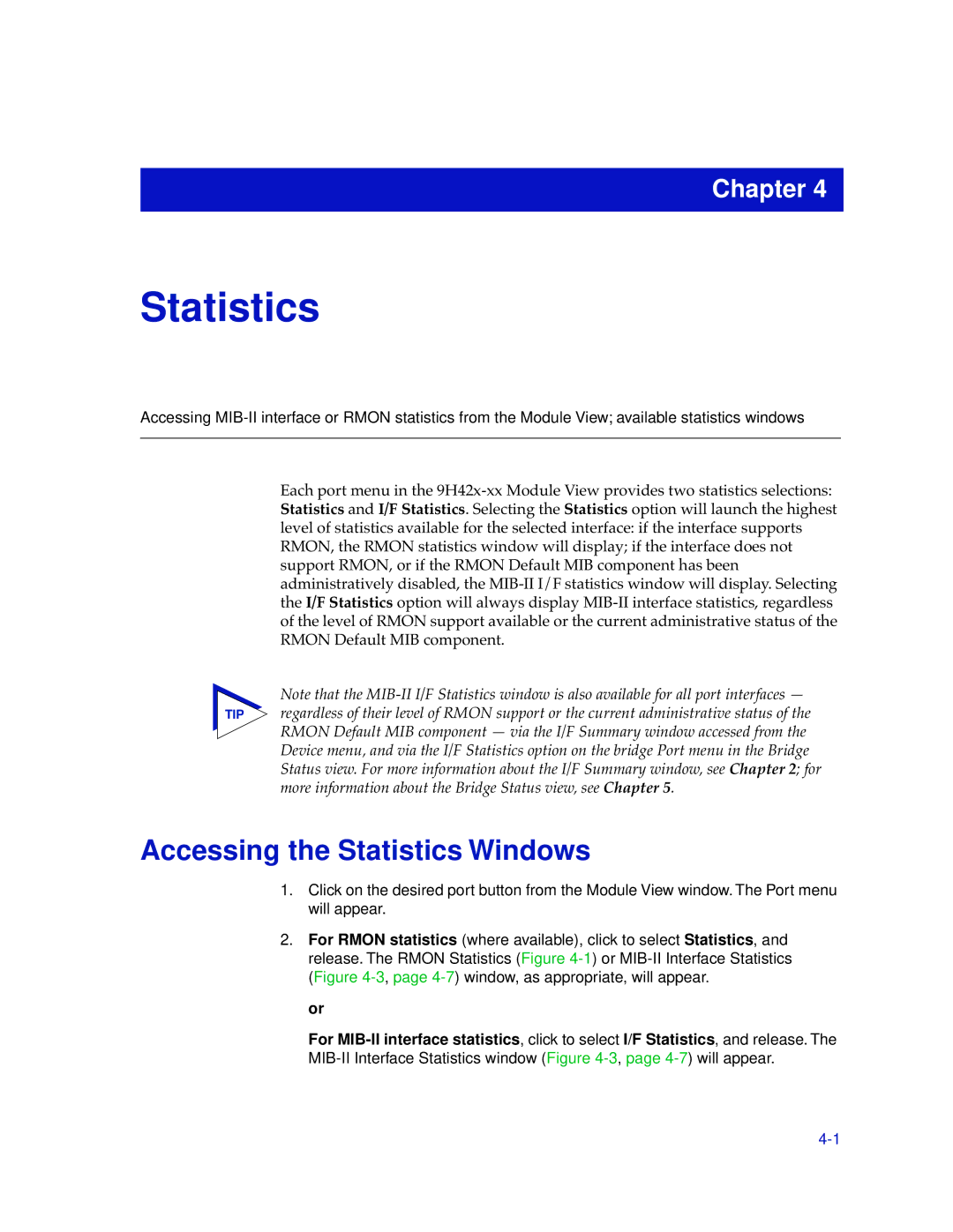 Cabletron Systems 9H42X-XX manual Accessing the Statistics Windows 