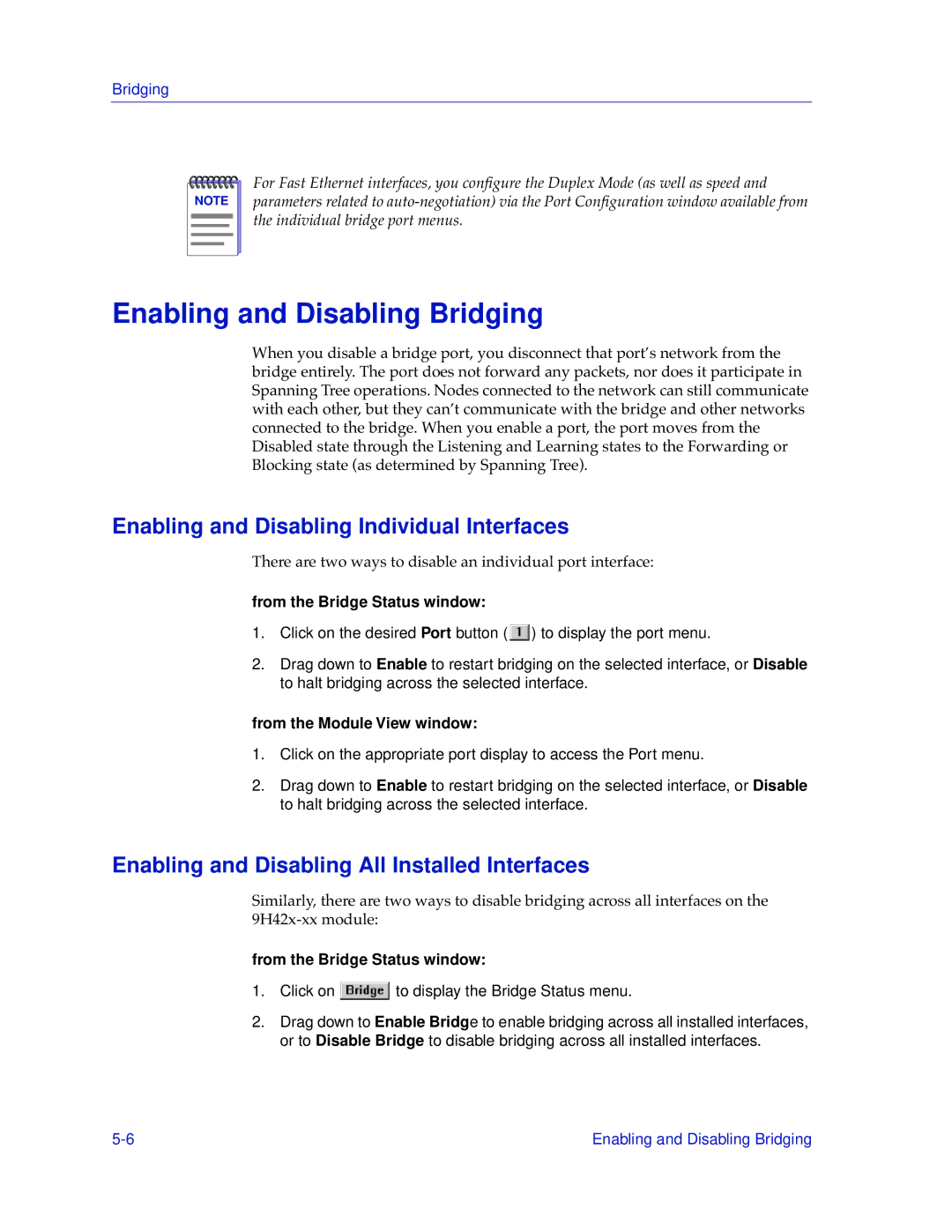 Cabletron Systems 9H42X-XX manual Enabling and Disabling Bridging, Enabling and Disabling Individual Interfaces 