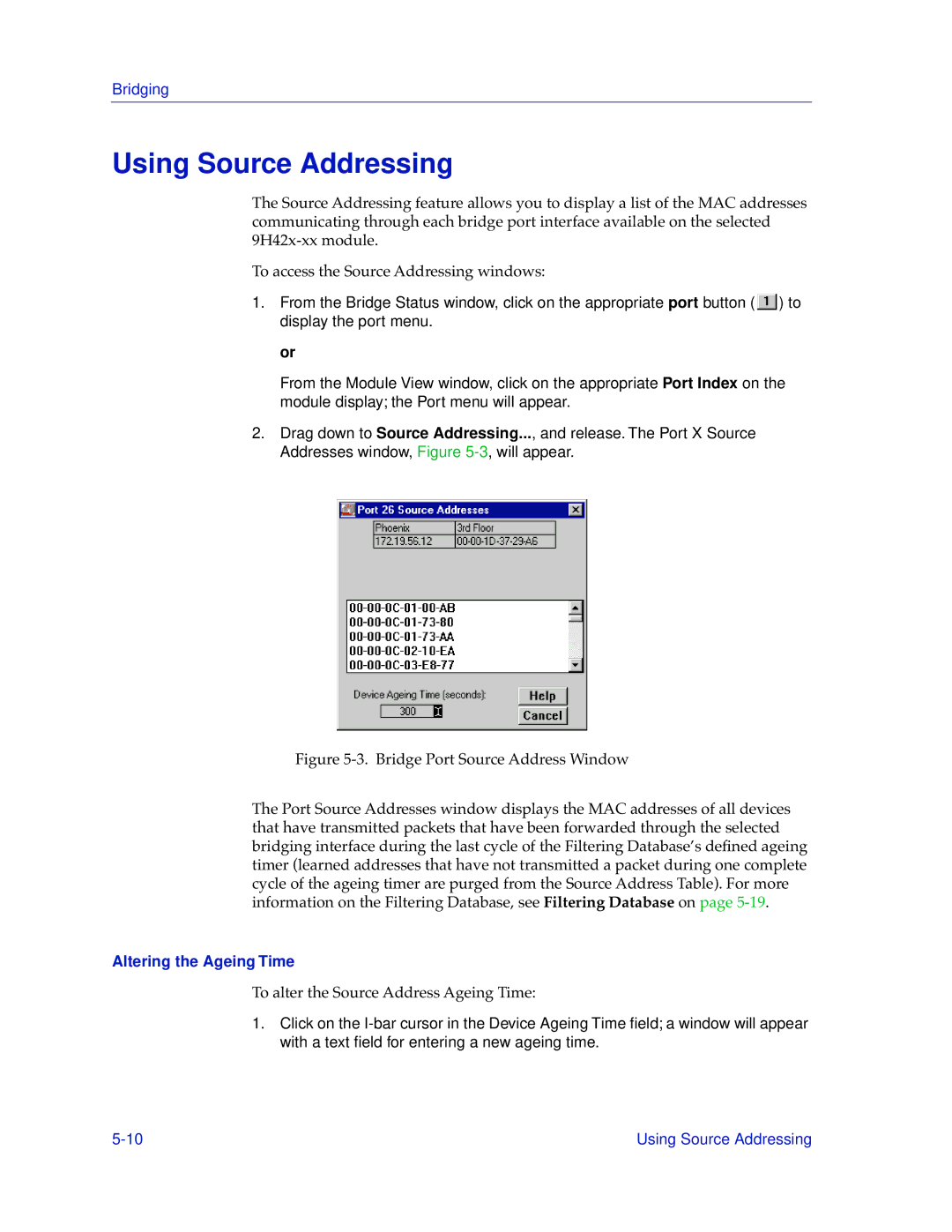 Cabletron Systems 9H42X-XX manual Using Source Addressing, Altering the Ageing Time 