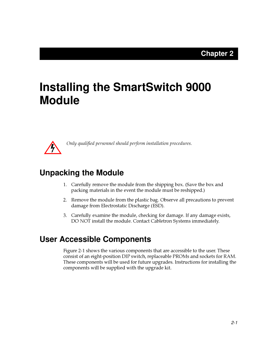 Cabletron Systems 9H532-24, 9H531-24, 9H533-24 manual Unpacking the Module, User Accessible Components 