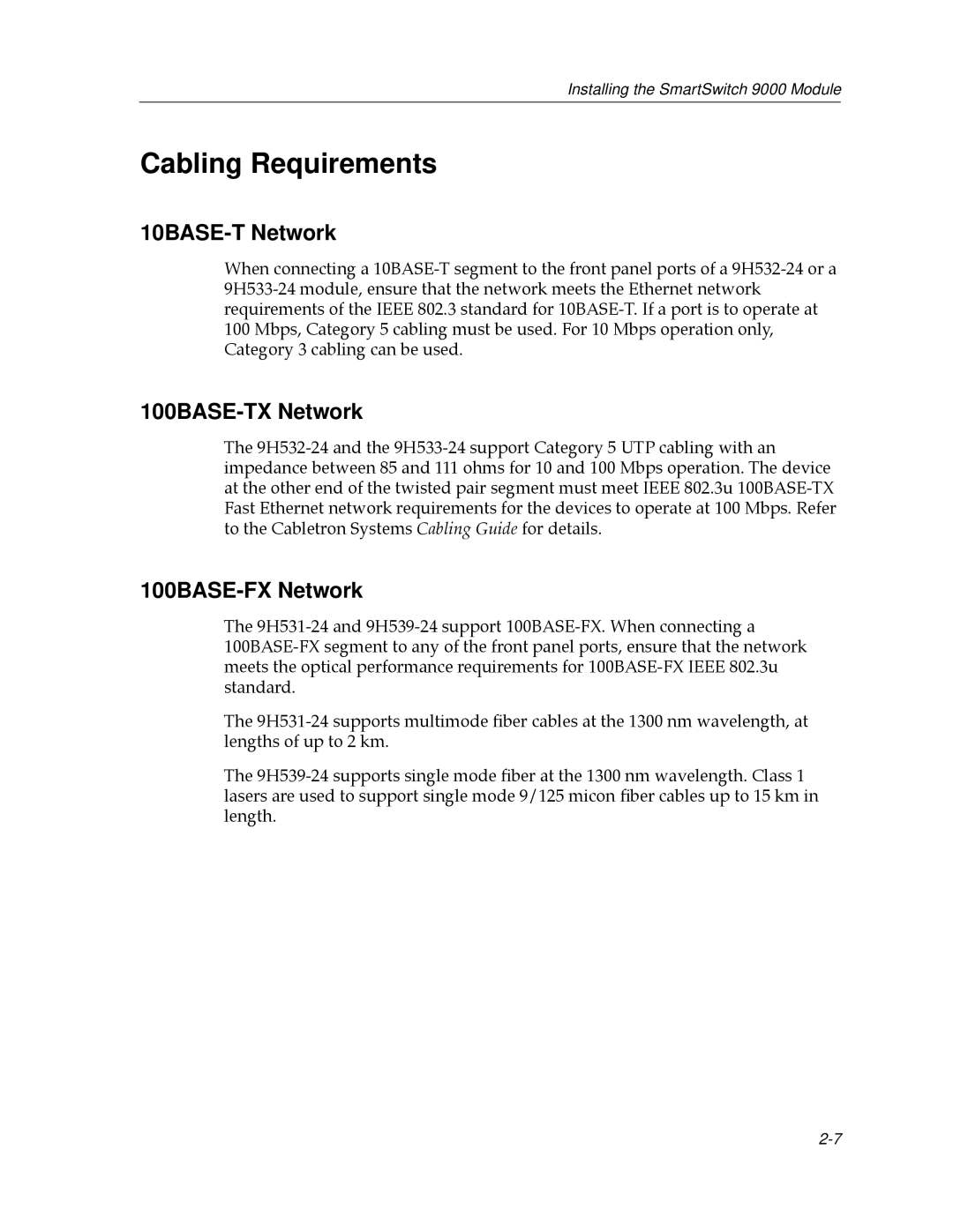 Cabletron Systems 9H532-24, 9H531-24 manual Cabling Requirements, 10BASE-T Network, 100BASE-TX Network, 100BASE-FX Network 