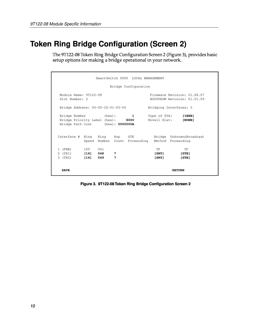 Cabletron Systems Token Ring Bridge Conﬁguration Screen, 9T122-08 Module Speciﬁc Information, Ieee, None, hex 0000000A 