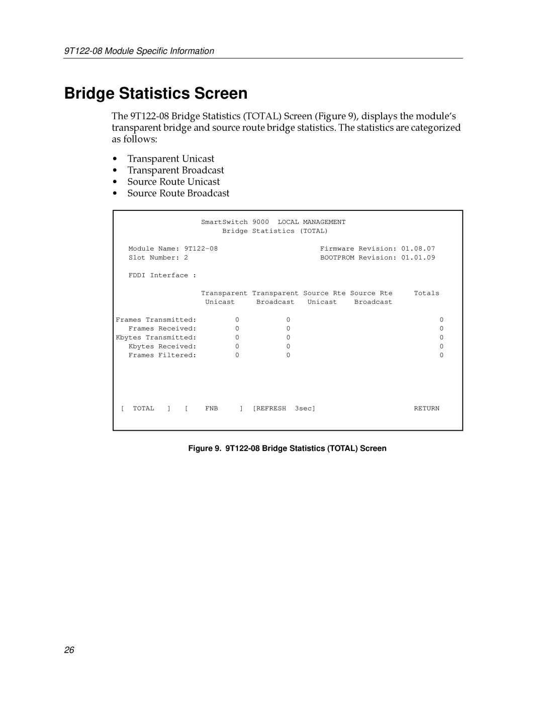 Cabletron Systems 9T122-08 appendix Bridge Statistics Screen, T122-08 Bridge Statistics Total Screen 