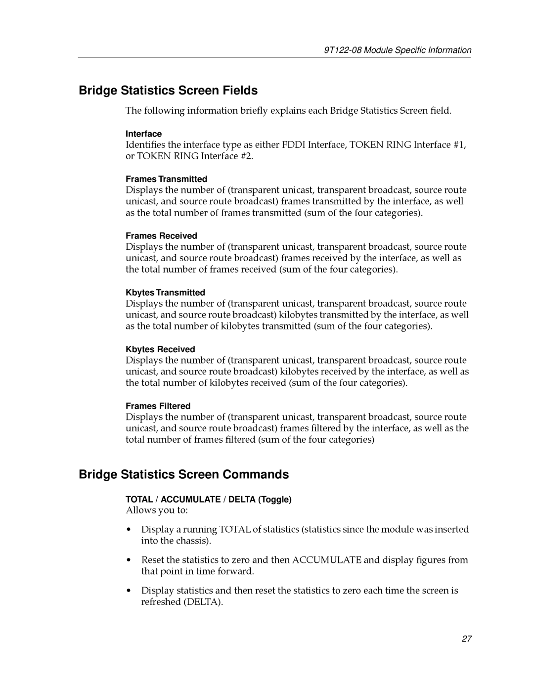 Cabletron Systems 9T122-08 appendix Bridge Statistics Screen Fields, Bridge Statistics Screen Commands 