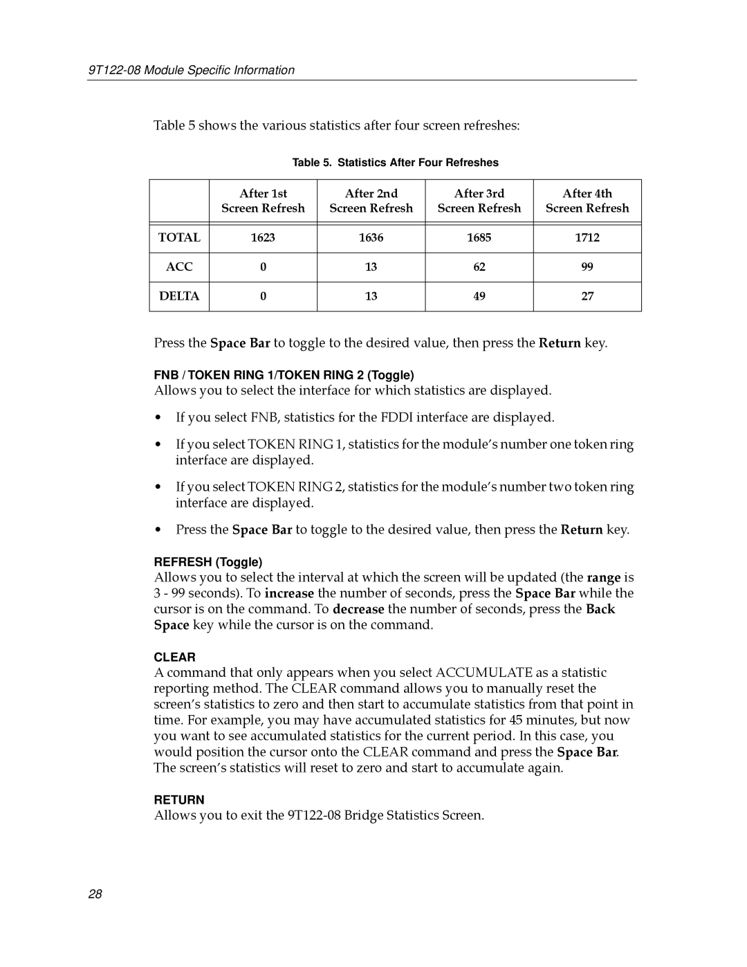 Cabletron Systems appendix Allows you to exit the 9T122-08 Bridge Statistics Screen 