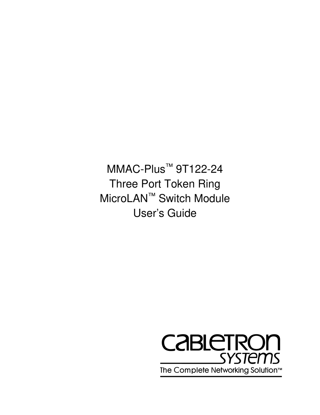 Cabletron Systems 9T122-24 manual 