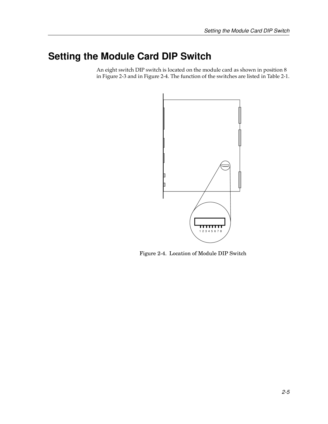 Cabletron Systems 9T122-24 manual Setting the Module Card DIP Switch, Location of Module DIP Switch 