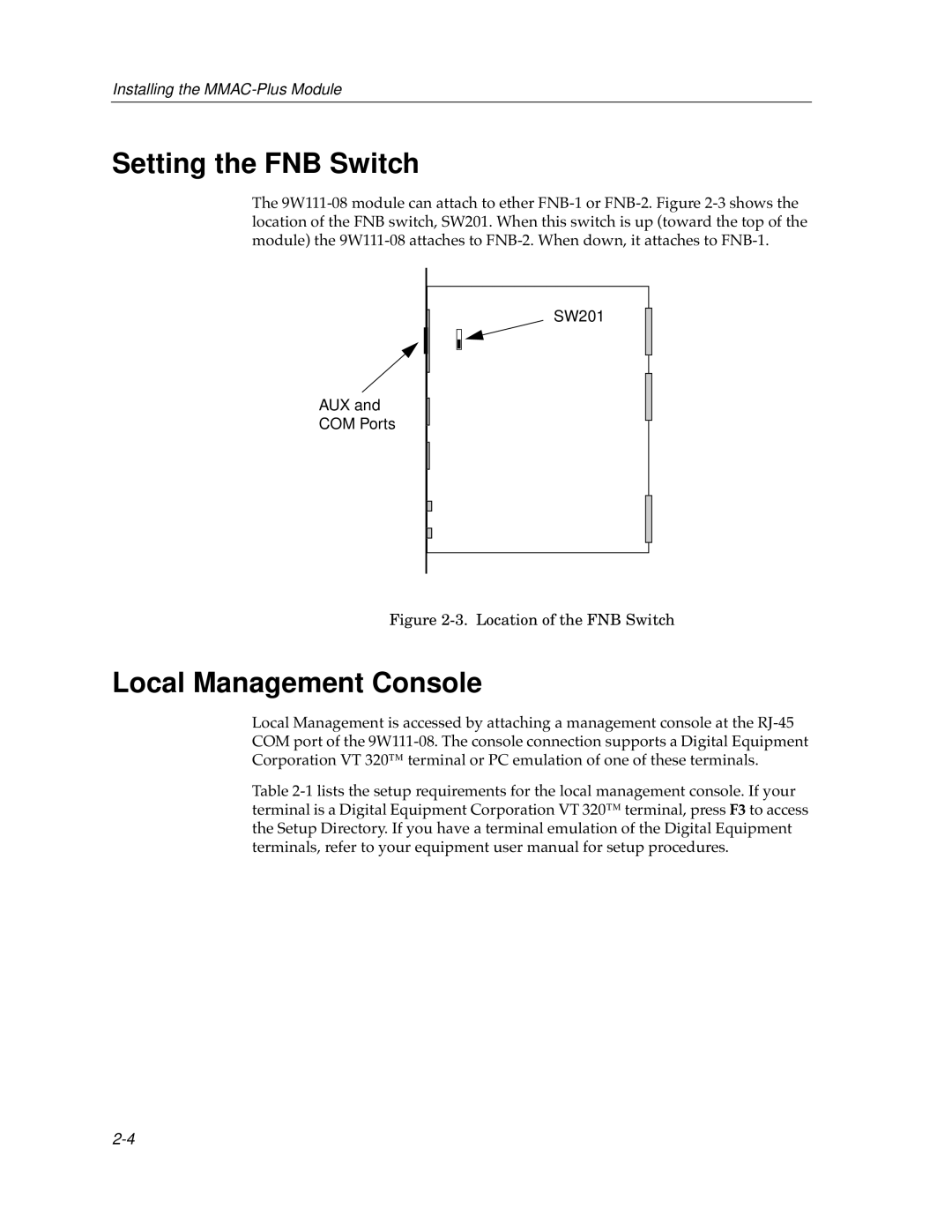 Cabletron Systems 9W111-08 manual Setting the FNB Switch, Local Management Console 